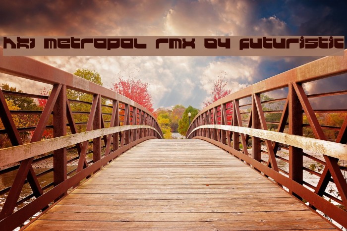 HKI metropol rmx 04 futuristic Font examples