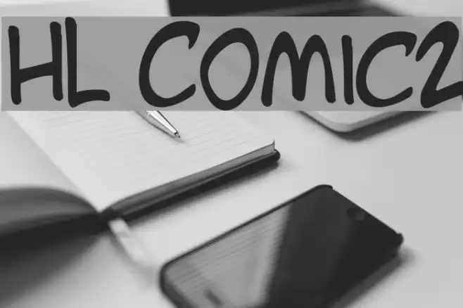 HL Comic2 Font examples