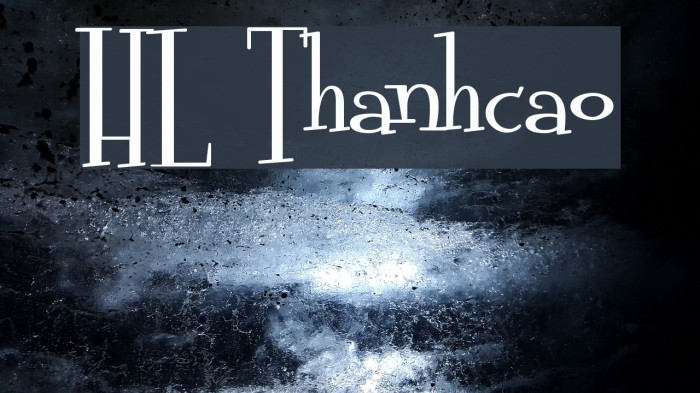 HL Thanhcao Schriftart examples