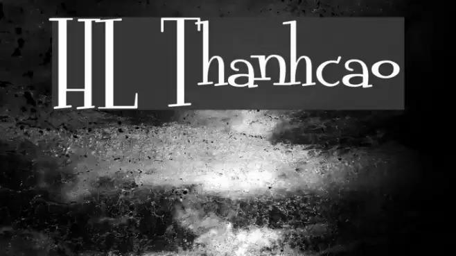 HL Thanhcao Font examples