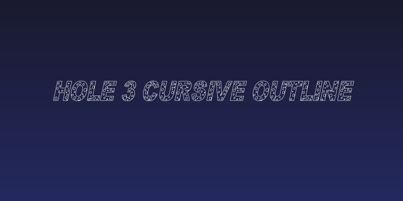 HOLE 3 cursive outline Social Header