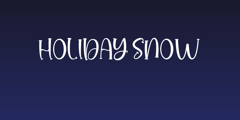 HOLIDAY SNOW Social Header