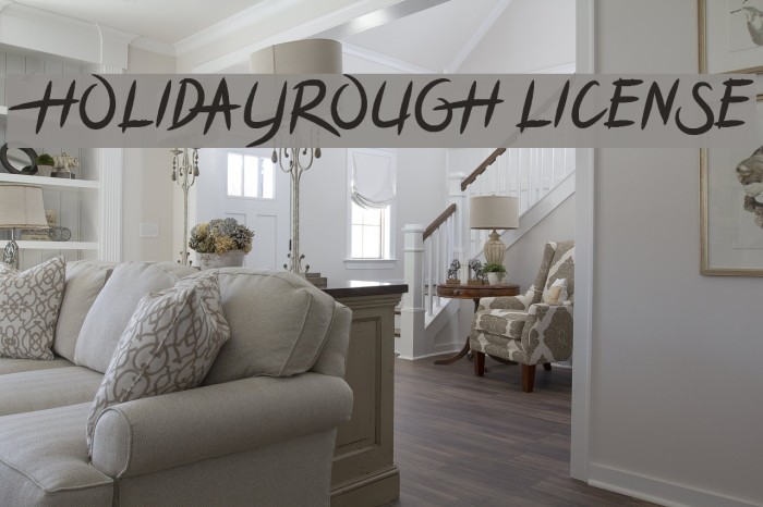 HOLIDAYROUGH LICENSE Font examples