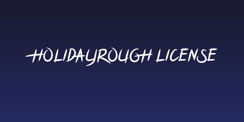 HOLIDAYROUGH LICENSE Social Header