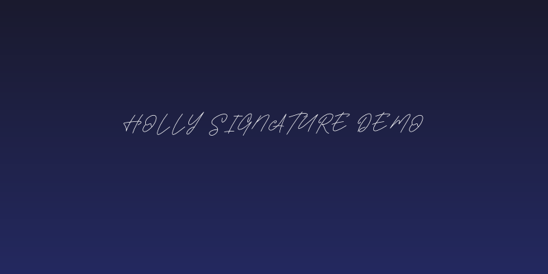 HOLLY SIGNATURE DEMO Social Header