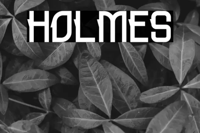 HOLMES Font examples