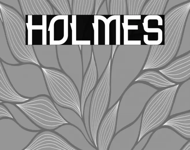 HOLMES Font examples