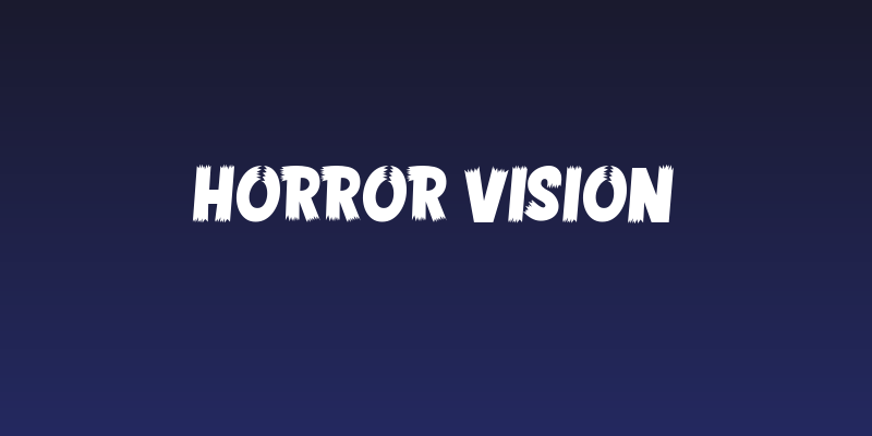 HORROR VISION Social Header