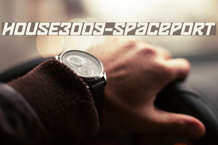 HOUSE3009-Spaceport Font examples