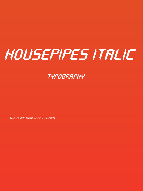 HOUSEPIPES Italic Poster