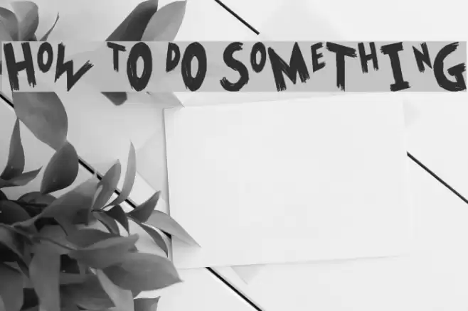 HoW tO dO SoMeThInG Font examples