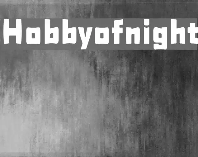 Hobbyofnight Font examples