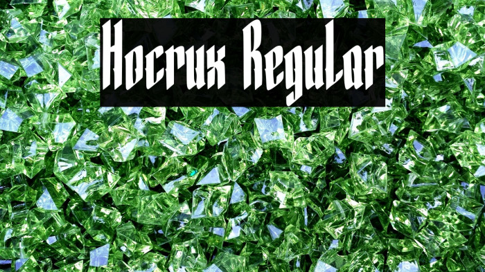 Hocrux Regular Шрифта examples