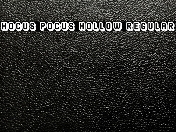 Hocus Pocus Hollow Regular Font examples