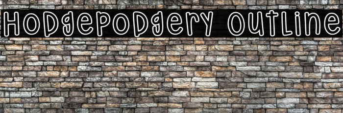 Hodgepodgery Outline Шрифта examples