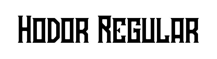 Hodor Regular  フリーフォントのダウンロード