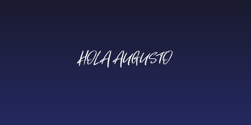Hola Augusto Social Header