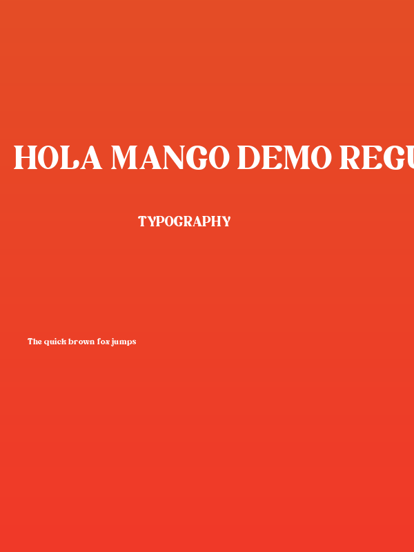Hola Mango DEMO Regular Poster