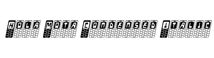 Hola Mota Condensed Italic  フリーフォントのダウンロード