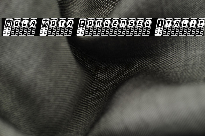 Hola Mota Condensed Italic Example 3