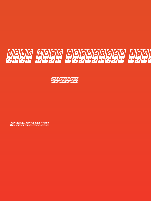 Hola Mota Condensed Italic Poster