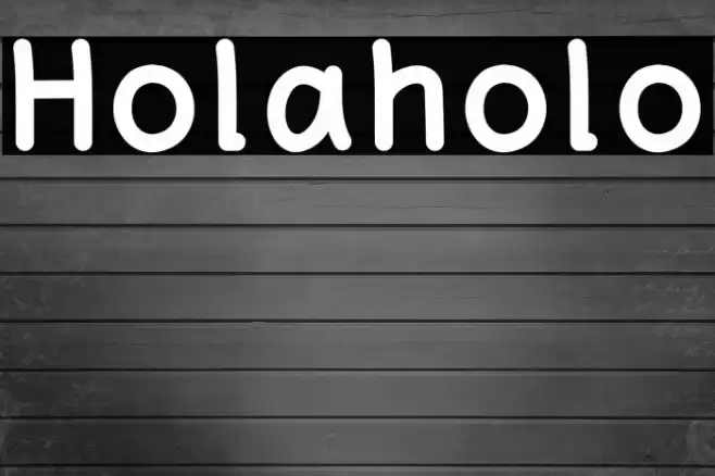 Holaholo Font examples