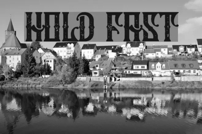 Hold Fast Font examples