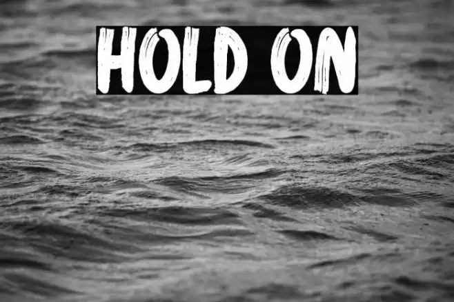 Hold On Font examples