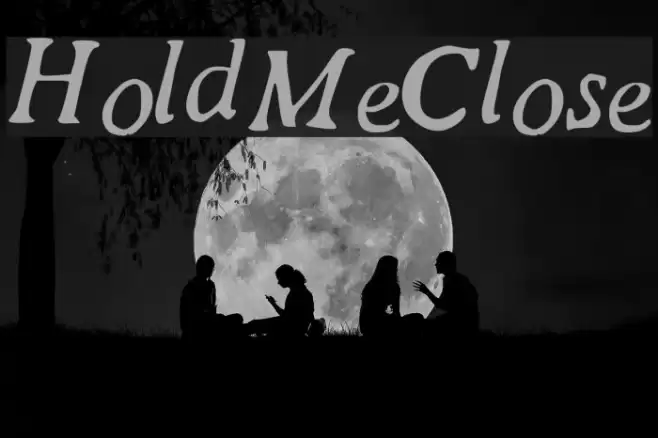 HoldMeClose Font examples