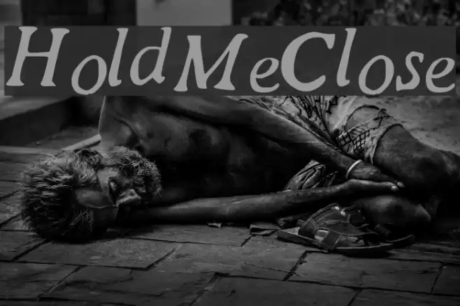 HoldMeClose Font examples