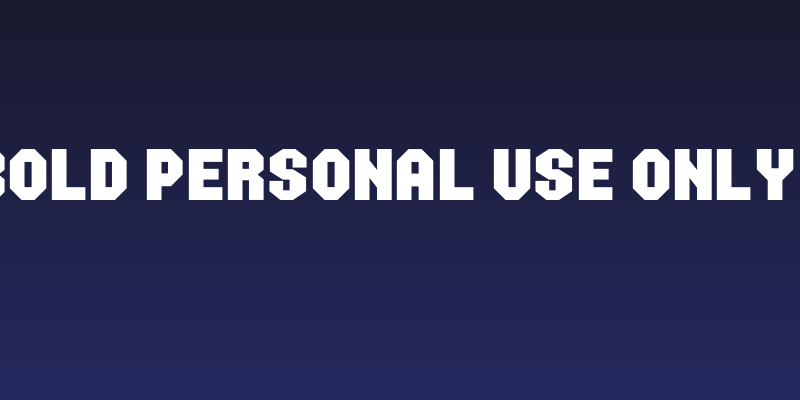 Holder Bold PERSONAL USE ONLY Regular Social Header