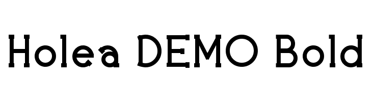 Holea DEMO Bold  Frei Schriftart Herunterladen