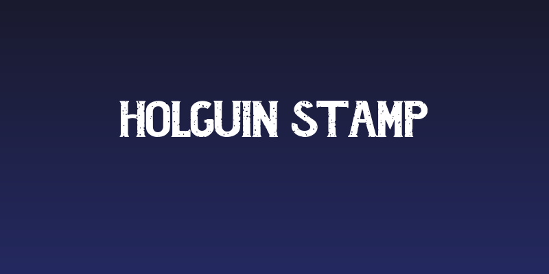 Holguin Stamp Social Header