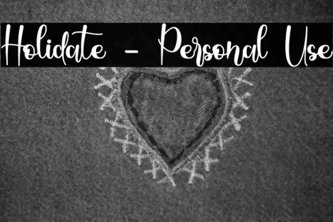Holidate - Personal Use Font examples