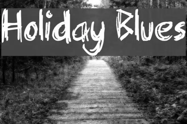 Holiday Blues Polices examples
