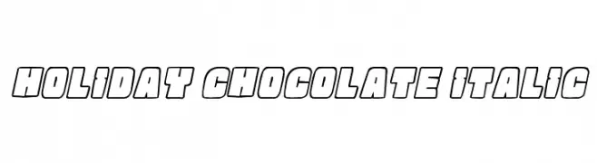 Holiday Chocolate Italic  Free Fonts Download