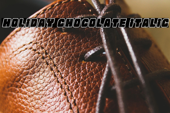 Holiday Chocolate Italic Example 2