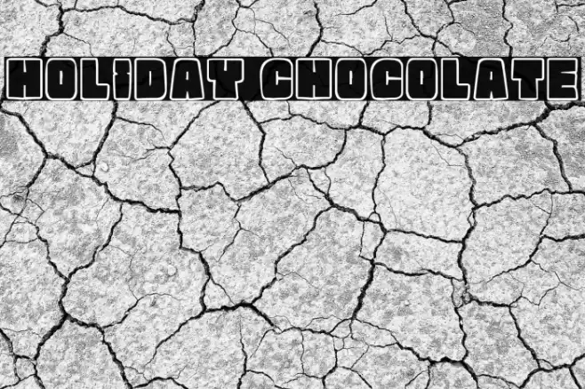 Holiday Chocolate Font examples