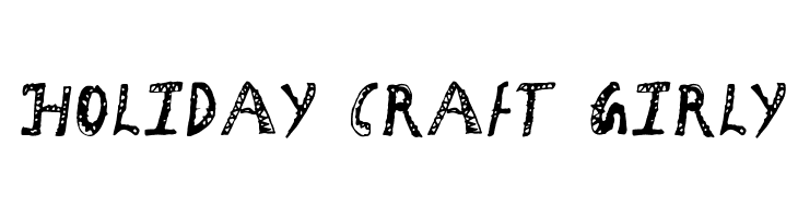 Holiday Craft Girly  नि: शुल्क फ़ॉन्ट्स डाउनलोड