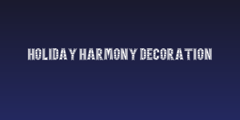 Holiday Harmony Decoration Social Header