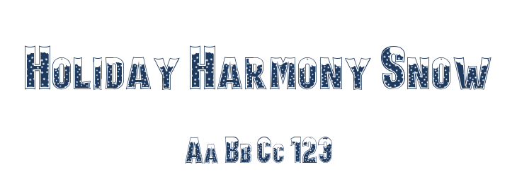 Holiday Harmony Snow Font Preview