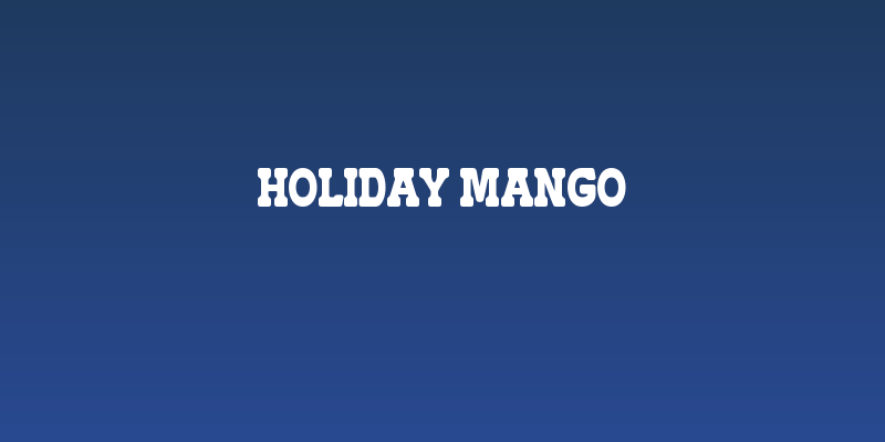 Holiday Mango Social Header