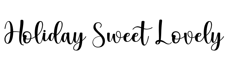 Holiday Sweet Lovely  नि: शुल्क फ़ॉन्ट्स डाउनलोड