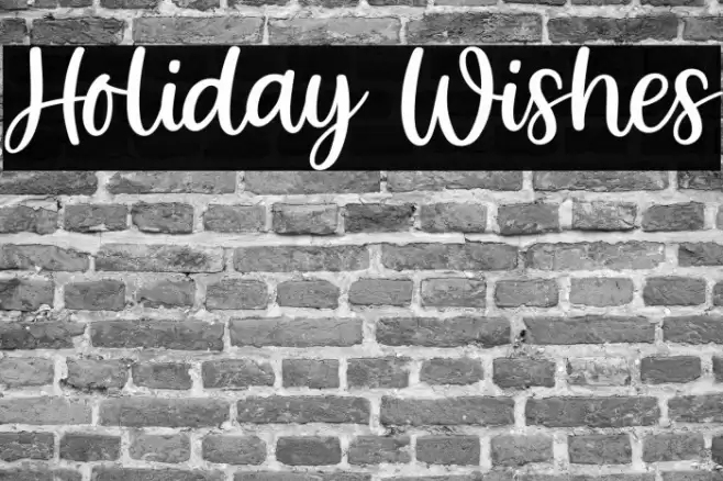 Holiday Wishes Font examples