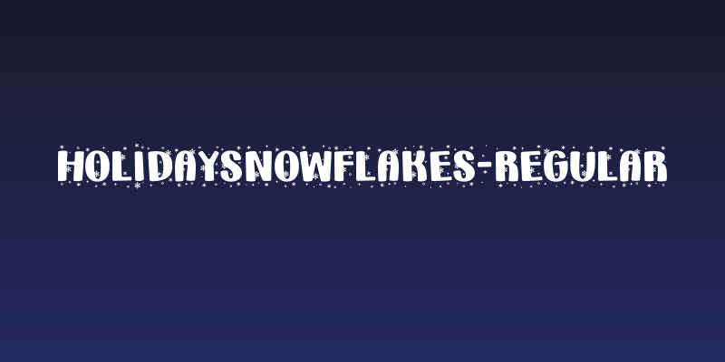 HolidaySnowflakes-Regular Social Header