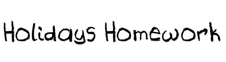 Holidays Homework  Free Fonts Download