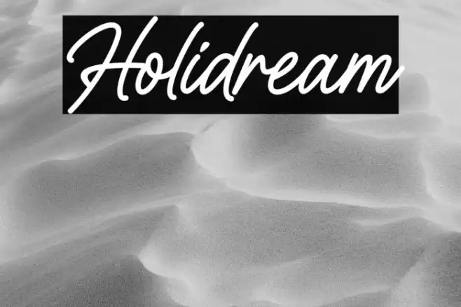 Holidream Font examples