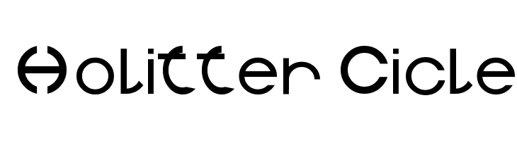Holitter Cicle  नि: शुल्क फ़ॉन्ट्स डाउनलोड