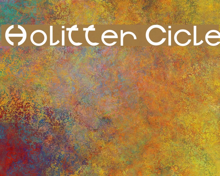 Holitter Cicle Font examples