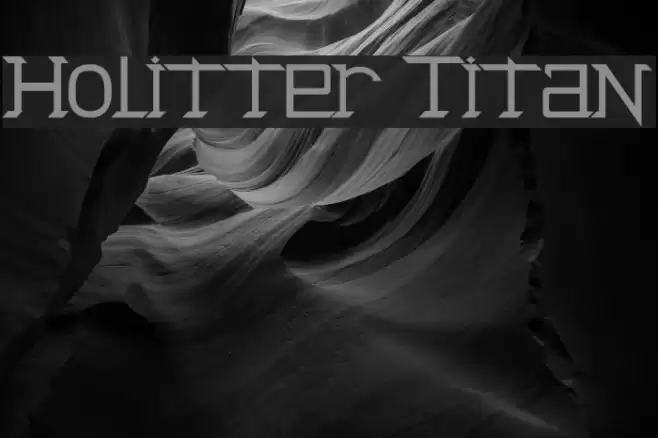 Holitter Titan Font examples